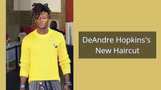 DeAndre Hopkins's New Haircut For 2025