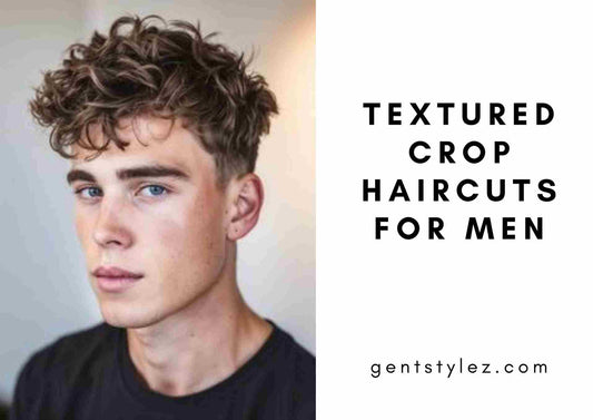 15 Stylish Textured Crop Haircuts For Men | Fresh Looks For 2026