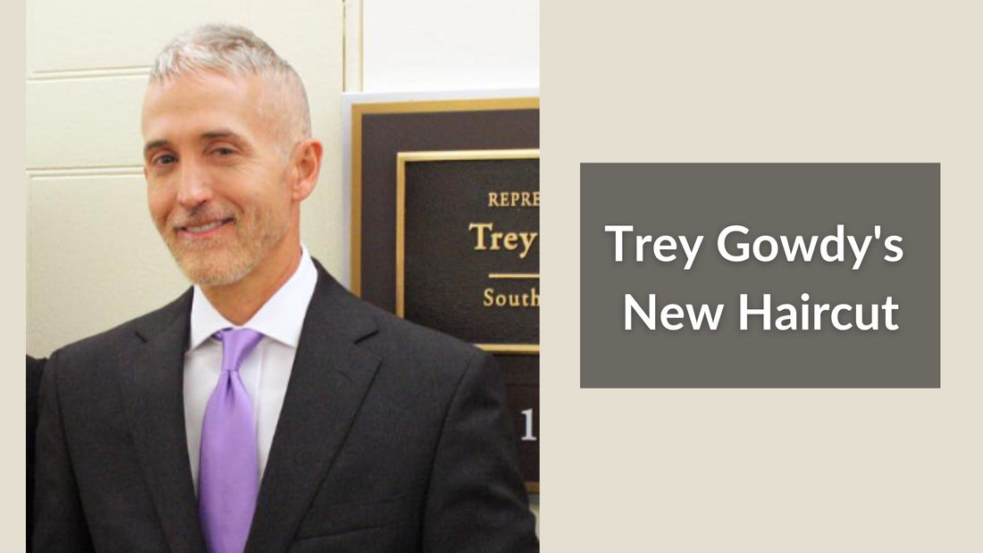 Trey Gowdy's New Haircut For 2025