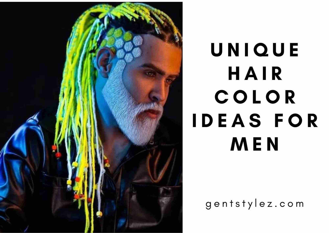Unique Hair Color Ideas for Men