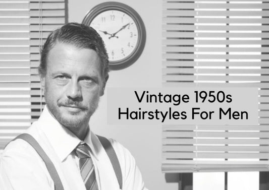 16 Classy 1950s Men's Hairstyles | Vintage Men Haircuts For Today